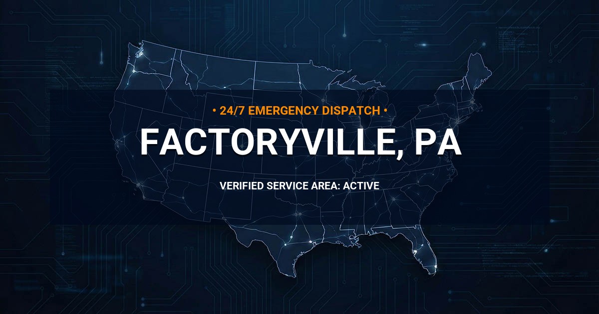 Emergency Plumbing Dispatch Map for Plumbing Services: Factoryville, PA