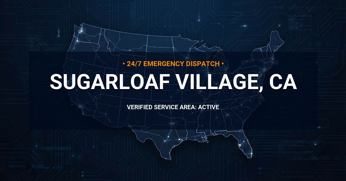 Emergency Plumbing Dispatch Map for Plumbing Services: Sugarloaf Village, CA